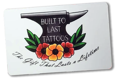 Built to Last Tattoos Gift Card